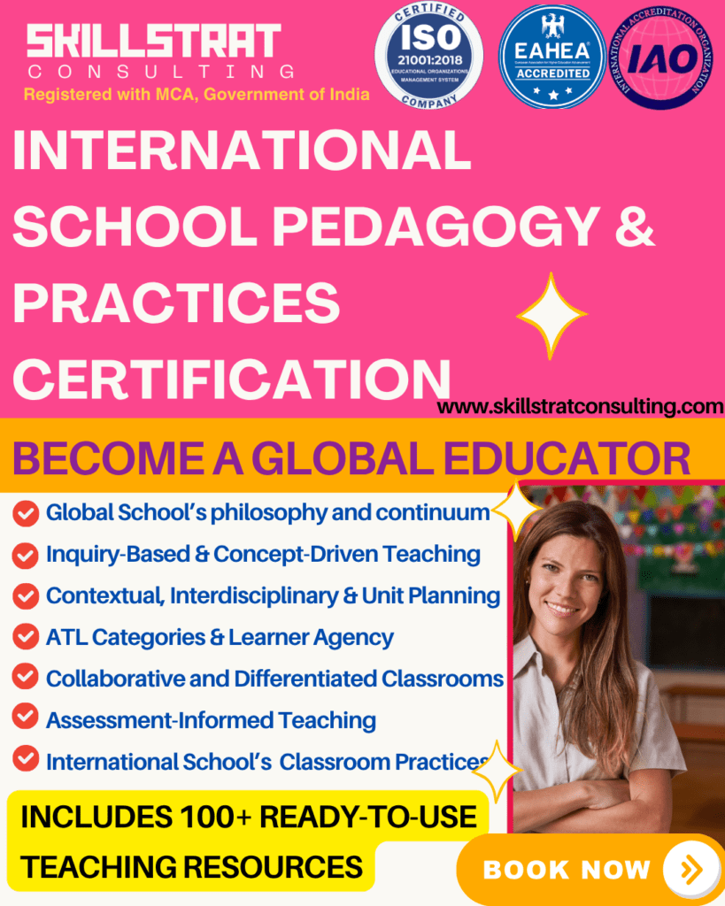 INTERNATIONAL SCHOOL PEDAGOGY & PRACTICES CERTIFICATION